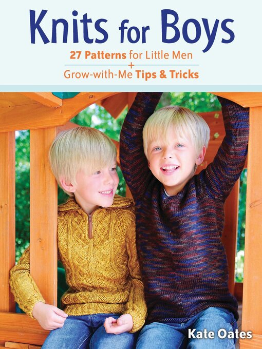 Title details for Knits for Boys by Kate Oates - Available